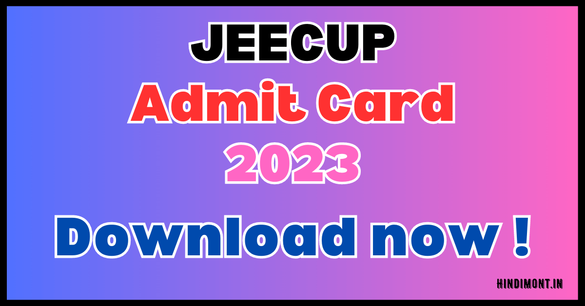 JEECUP Admit Card 2024 Download