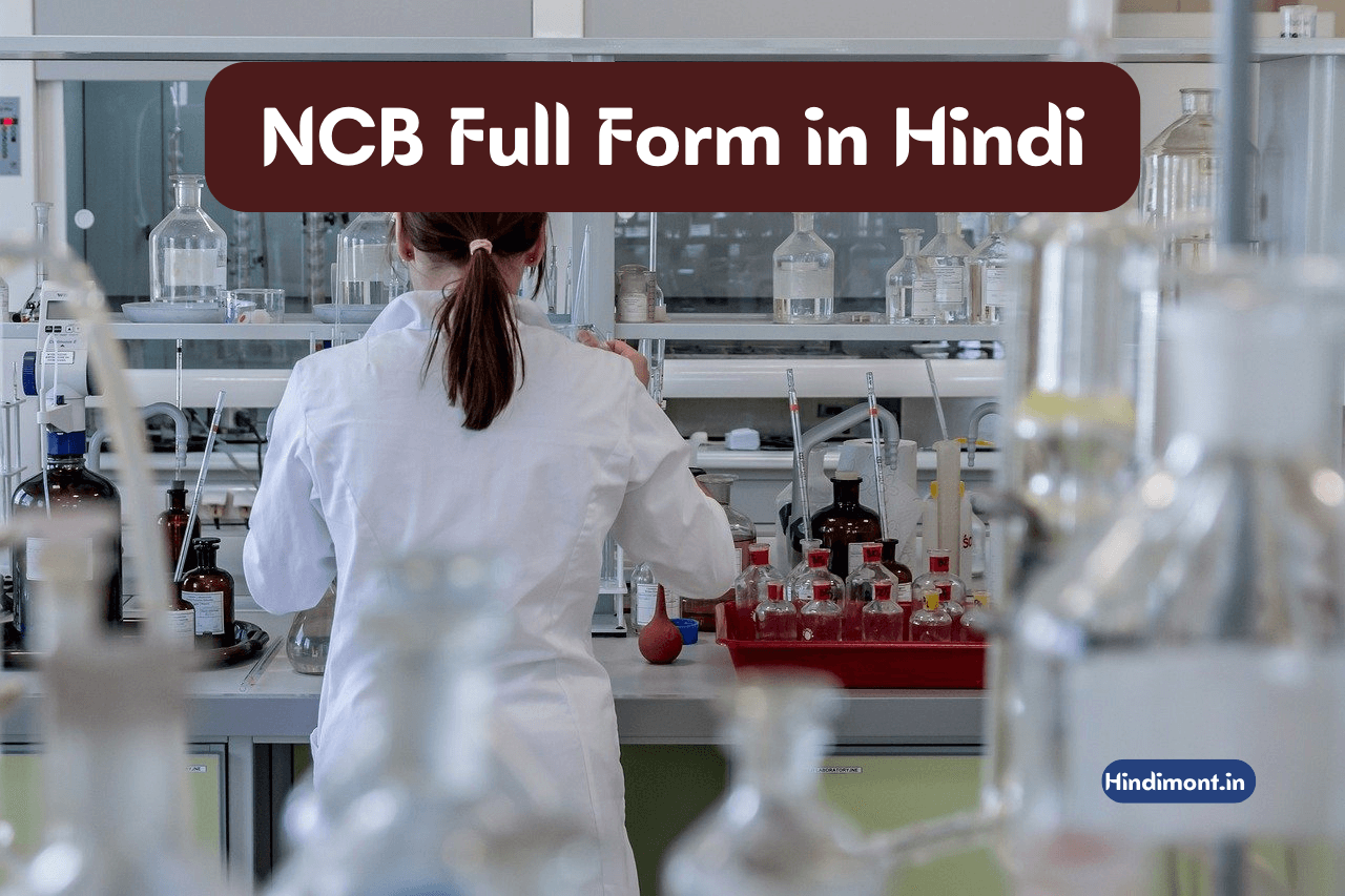 NCB Full Form in HIndi